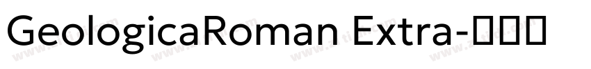 GeologicaRoman Extra字体转换